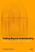 Cover: Trading Beyond Understanding - Stanford University Press