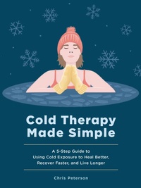 Enlarge image Cover: Cold Therapy Made Simple - Fair Winds Press