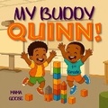 Cover: My Buddy Quinn - Enchanted Rose Publishing