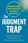Cover: The Judgment Trap - New Harbinger Publications