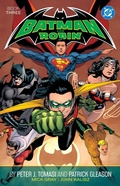 Cover: Batman and Robin by Peter J. Tomasi and Patrick Gleason Book Three - DC Comics