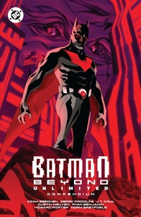 Enlarge image Cover: Batman Beyond: Unlimited Compendium - DC Comics