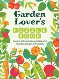 Cover: Garden Lover's Puzzle Book - Michael O'Mara Books Ltd