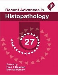 Enlarge image Cover: Recent Advances in Histopathology - 27 - JP Medical Ltd