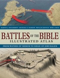 Cover: Battles of the Bible Illustrated Atlas - Amber Books