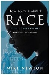 Enlarge image Cover: How to talk about Race: Book II: II 2 - Brown Dog Books