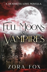 Enlarge image Cover: Full Moons and Vampires - Carly Stevens