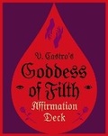 Cover: The Goddess of Filth Affirmation Deck - Creature Publishing