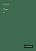 Cover: Elisha - Antigonos Verlag