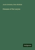 Cover: Diseases of the Larynx - Antigonos Verlag