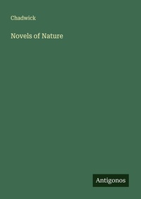 Enlarge image Cover: Novels of Nature - Antigonos Verlag