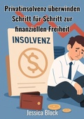 Cover: Privatinsolvenz &uuml;berwinden - epubli