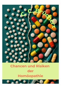 Abbildung von: Chancen und Risiken der Homöopathie - epubli