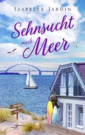 Cover: Sehnsucht nach Meer - Zeilenfluss
