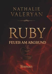 Abbildung von: Ruby - Feuer am Abgrund - Buchschmiede