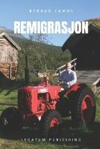 Enlarge image Cover: Remigrasjon - Legatum Publishing