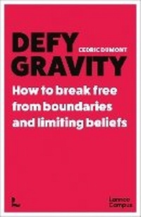 Enlarge image Cover: Defy Gravity - Lannoo Publishers