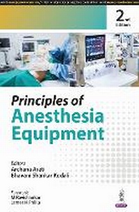 Enlarge image Cover: Principles of Anesthesia Equipment - Jaypee Brothers Medical Publishers