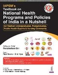 Cover: Textbook on National Health Programs and Policies of India in a Nutshell - Jaypee Brothers Medical Publishers