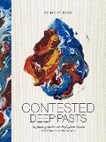 Cover: Contested Deep Pasts - Sidestone Press