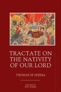 Abbildung von: Tractate on the Nativity of Our Lord - Dalcassian Publishing Company