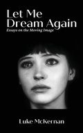 Cover: Let Me Dream Again - Sticking Place Books