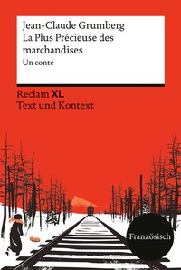 Abbildung von: La Plus Précieuse des marchandises. Un conte - Reclam