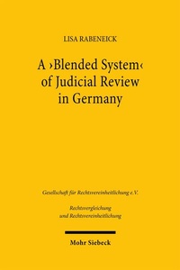 Abbildung von: A 'Blended System' of Judicial Review in Germany - Mohr Siebeck