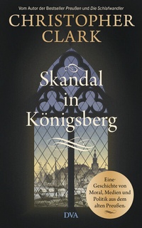 Abbildung von: Skandal in Königsberg - DVA