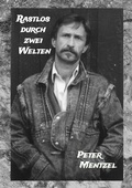 Cover: Rastlos durch zwei Welten - tredition