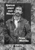 Cover: Rastlos durch zwei Welten - tredition GmbH