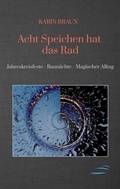 Cover: Acht Speichen hat das Rad - Kabras Crossroads