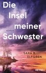 Cover: Die Insel meiner Schwester - Heyne