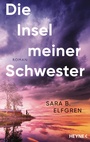 Cover: Die Insel meiner Schwester - Heyne