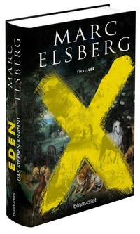 Abbildung von: EDEN - Das Sterben beginnt - Blanvalet