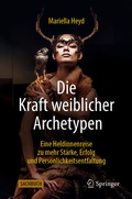 Bild: Die Kraft weiblicher Archetypen - Springer