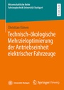 Bild: Technisch-ökologische Mehrzieloptimierung der Antriebseinheit elektrischer Fahrzeuge - Springer Vieweg