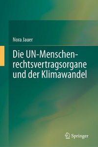Bild: Die UN-Menschenrechtsvertragsorgane und der Klimawandel - Springer