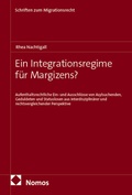 Abbildung von: Ein Integrationsregime für Margizens? - Nomos