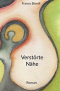 Cover: Verst&ouml;rte N&auml;he - epubli