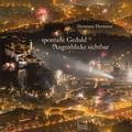 Cover: spontane Geduld - Augenblicke sichtbar - Edition Tandem