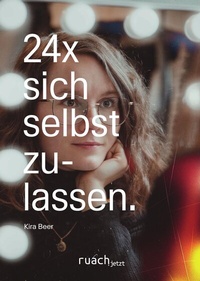 Abbildung von: 24x sich selbst zulassen - ruach.jetzt GmbH