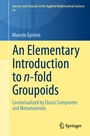 Cover: An Elementary Introduction to n-fold Groupoids - Springer