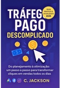 Cover: Explos&atilde;o De Vendas Com Tr&aacute;fego Pago: Seu Passo A Passo Para Resultados Reais - Clube de Autores
