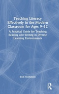 Cover: Teaching Literacy Effectively in the Modern Classroom for Ages 9-12 - Routledge