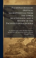 Cover: Pachypleurosaurs (Reptilia - Hutson Street Press