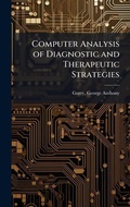 Cover: Computer Analysis of Diagnostic and Therapeutic Strategies - Hutson Street Press