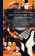 Cover: A Parsimonious Description of the Hendry System - Hutson Street Press