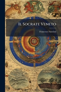 Enlarge image Cover: Il Socrate Veneto - Hutson Street Press