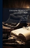 Cover: Johann Heinrich Lambert, 1829 - Hutson Street Press